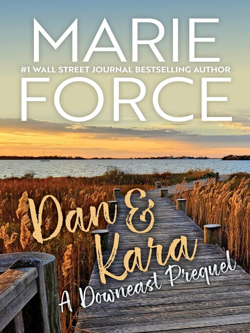 Title details for Dan & Kara by Marie Force - Wait list